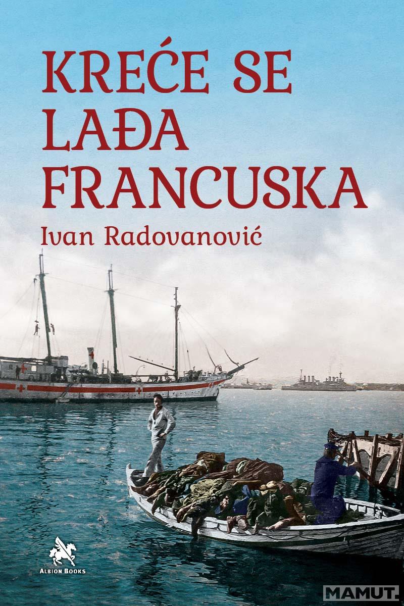 KREĆE SE LAĐA FRANCUSKA 