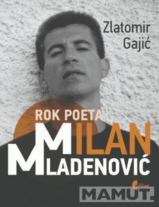 ROK POETA MILAN MLADENOVIĆ 