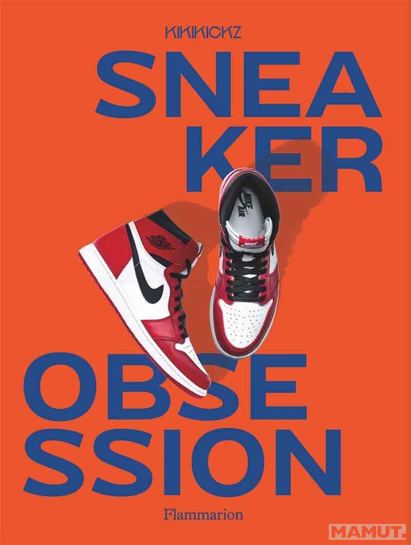 SNEAKER OBSESSION 