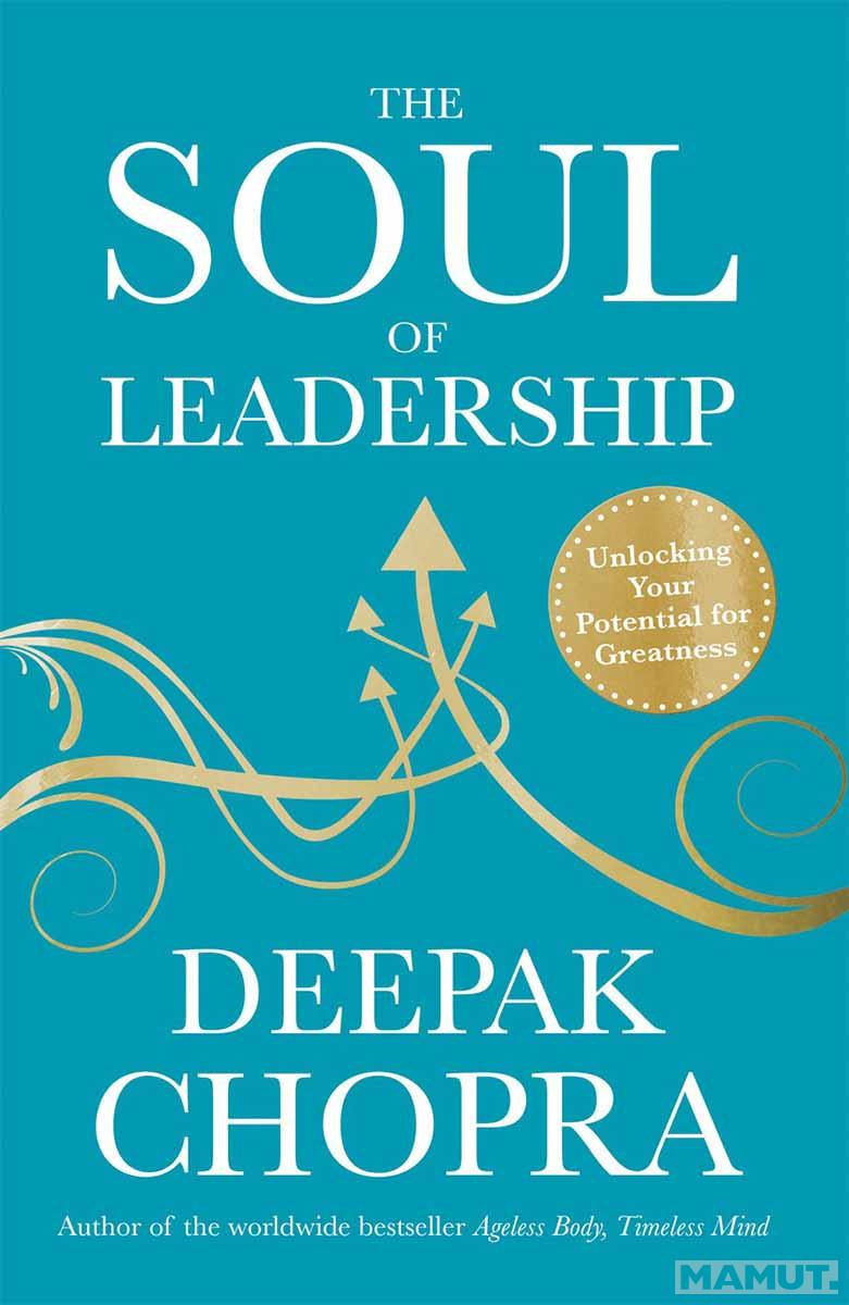 THE SOUL OF THE LEADERSHIP 