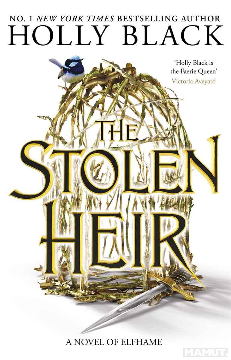 THE STOLEN HEIR hb (The Folk of the Air ) 