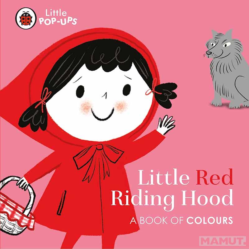 LITTLE POP UPS LITTLE RED RIDING HOOD 