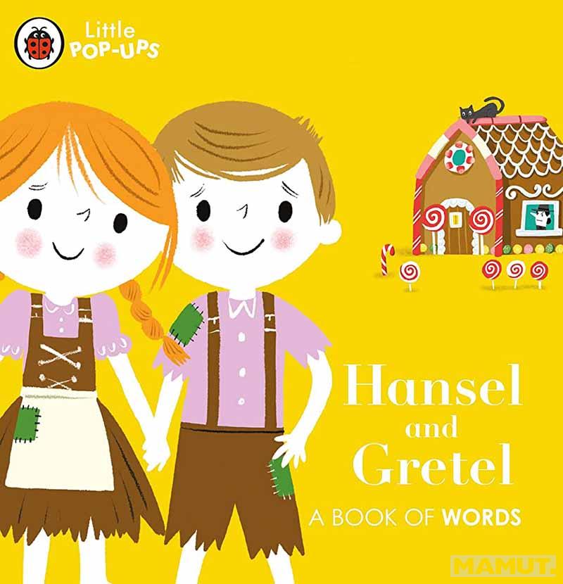 LITTLE POP UPS HANSEL AND GRETEL 