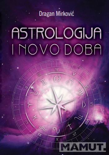 ASTROLOGIJA I NOVO DOBA 