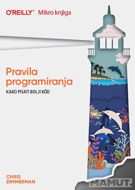 PRAVILA PROGRAMIRANJA 