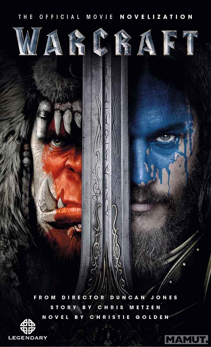 WARCRAFT The Official Movie Novelization 