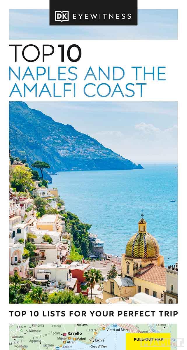 NAPLES AND THE AMALFI COAST TOP 10 