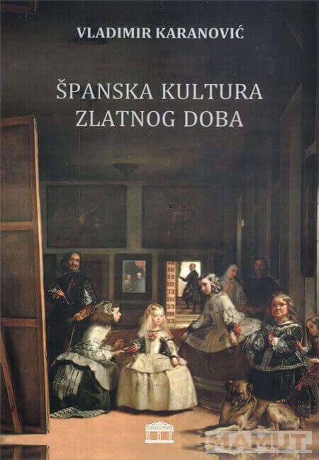 ŠPANSKA KULTURA ZLATNOG DOBA 