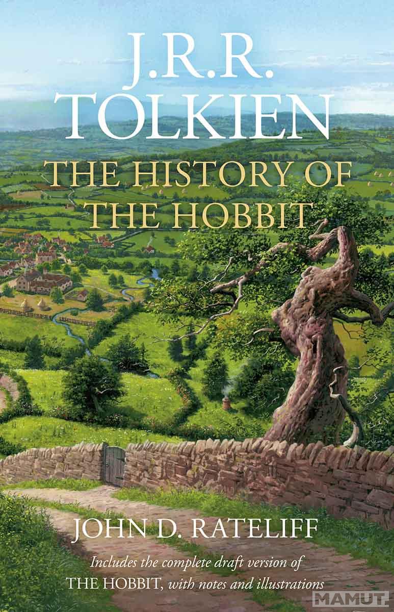 THE HISTORY OF THE HOBBIT 