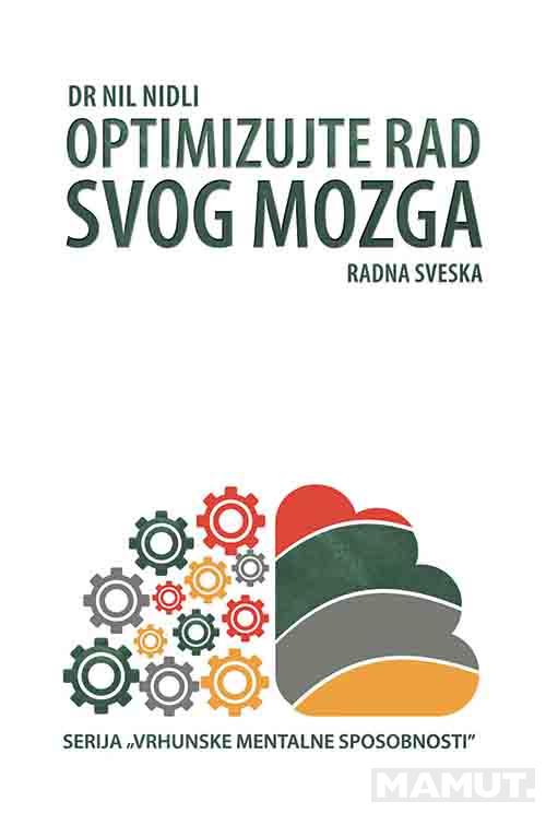 OPTIMIZUJTE RAD SVOG MOZGA 