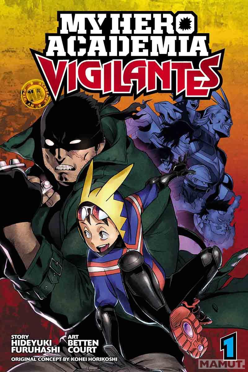 MY HERO: VIGILANTES 01 