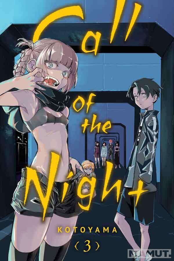 CALL OF THE NIGHT, VOL. 03 