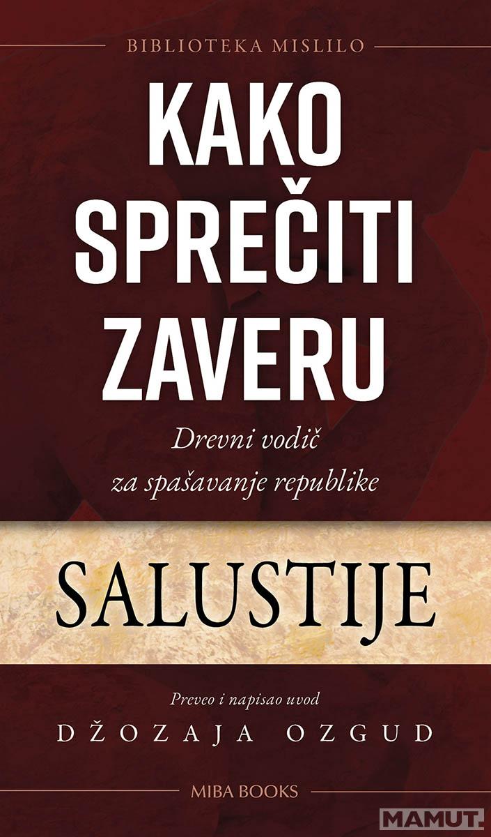 KAKO SPREČITI ZAVERU 