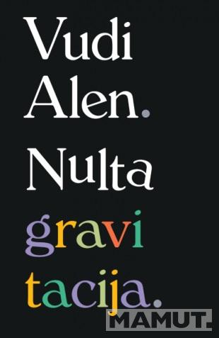 NULTA GRAVITACIJA 