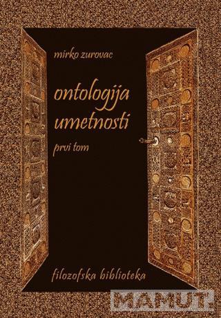 ONTOLOGIJA UMETNOSTI KNJ.1 