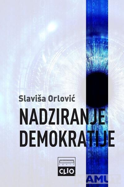 NADZIRANJE DEMOKRATIJE broš 