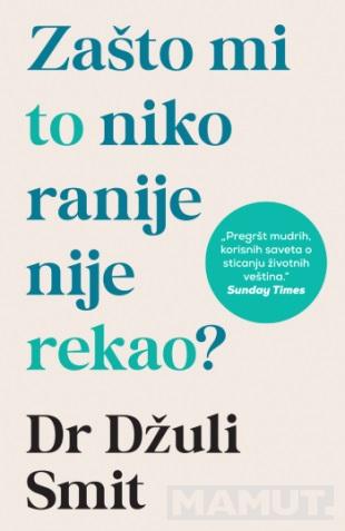 ZAŠTO MI TO NIKO RANIJE NIJE REKAO 