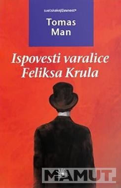 ISPOVESTI VARALICE FELIKSA KRULA 