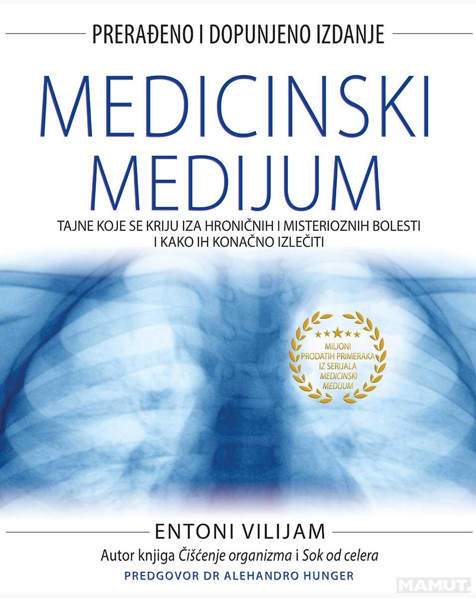 MEDICINSKI MEDIJUM Dopunjeno izdanje 