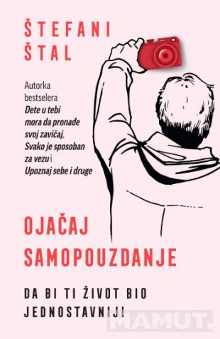 OJAČAJ SAMOPOUZDANJE 