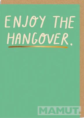 Rođendanska čestitka ENJOY THE HANGOVER 