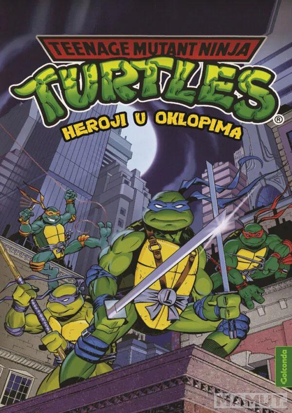 TMNT - NINDŽA KORNJAČE: HEROJI U OKLOPU 