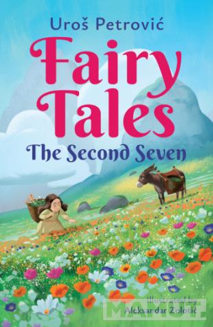 FAIRY TALES: THE SECOND SEVEN 