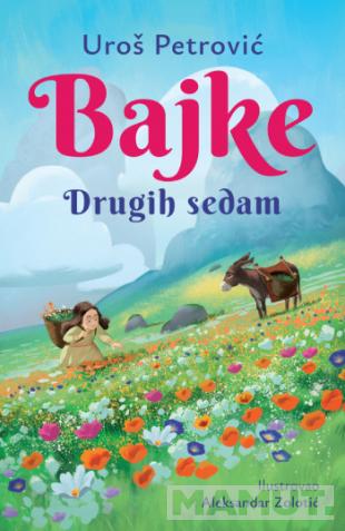 BAJKE: DRUGIH SEDAM latinica 