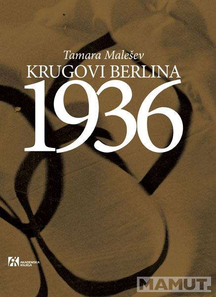 KRUGOVI BERLINA 1936 