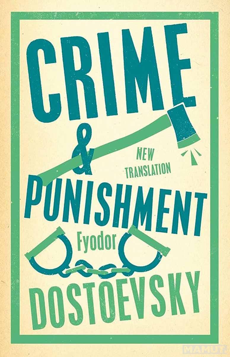 CRIME AND PUNSHMENT 