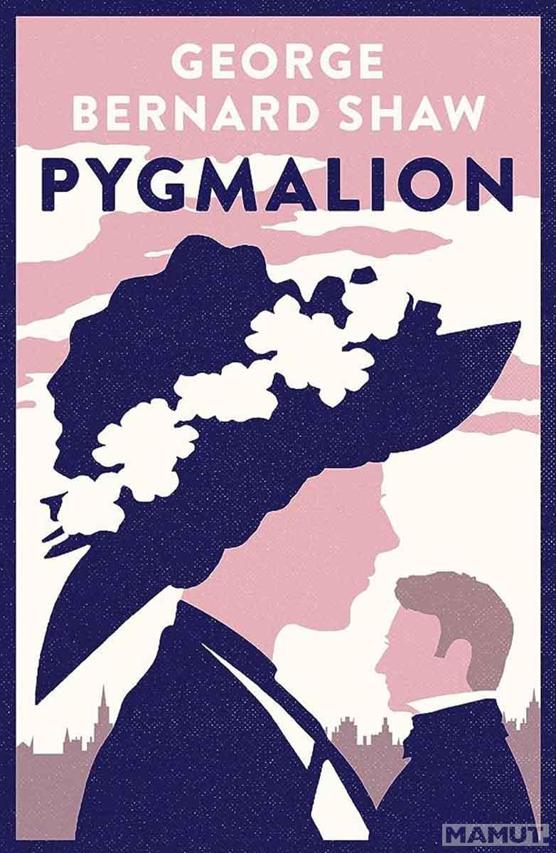 PYGMALION 