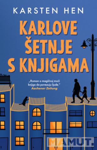 KARLOVE ŠETNJE S KNJIGAMA 