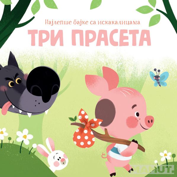 NAJLEPŠE BAJKE SA ISKAKALICAMA: TRI PRASETA 