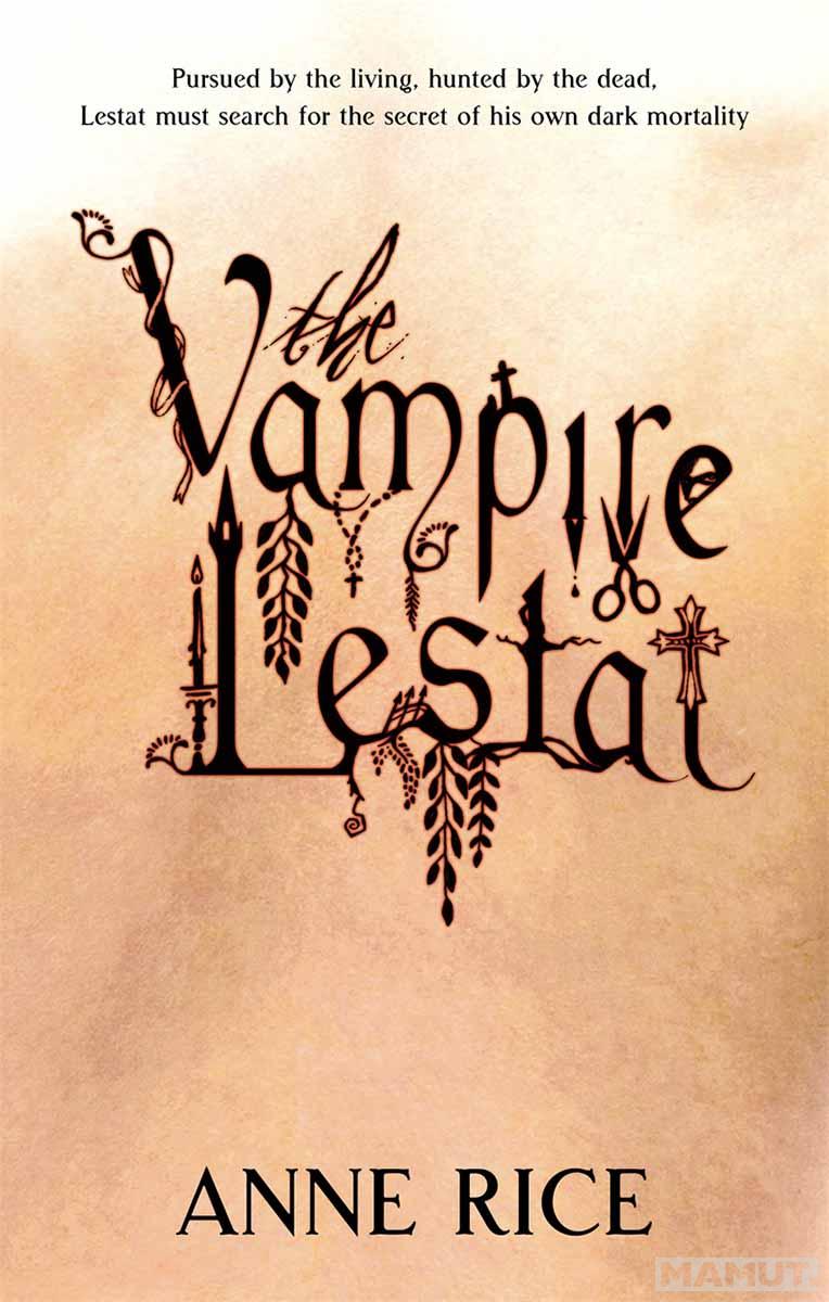 VAMPIRE LESTAT 