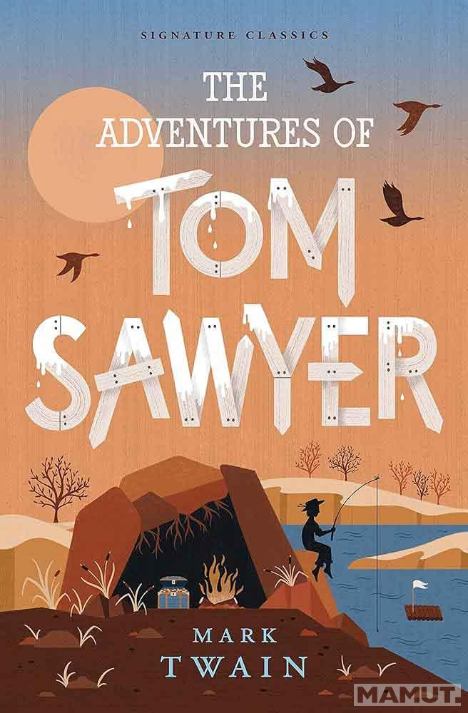 ADVENTURES OF TOM SAWYER CSC 