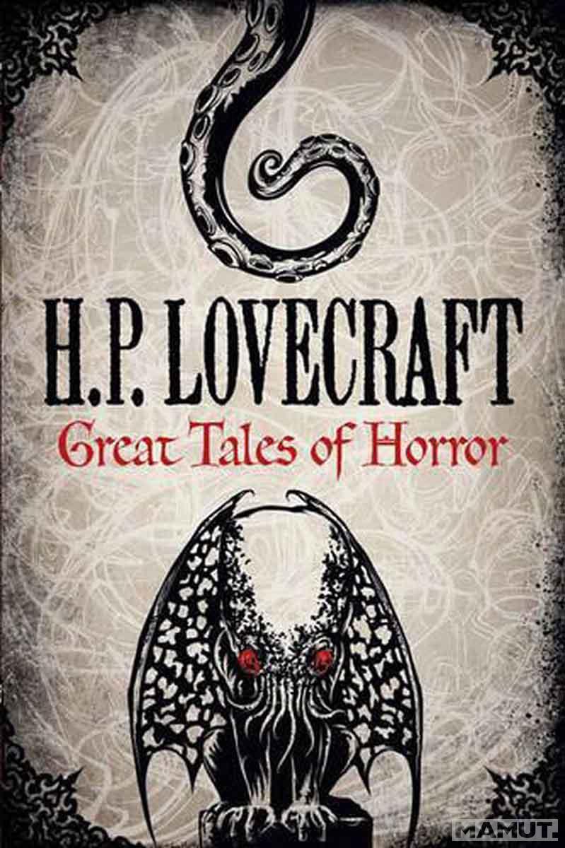 HP LOVECRAFT GREAT TALES OF HORROR 