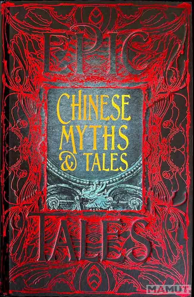 CHINESE MYTH AND TALES 