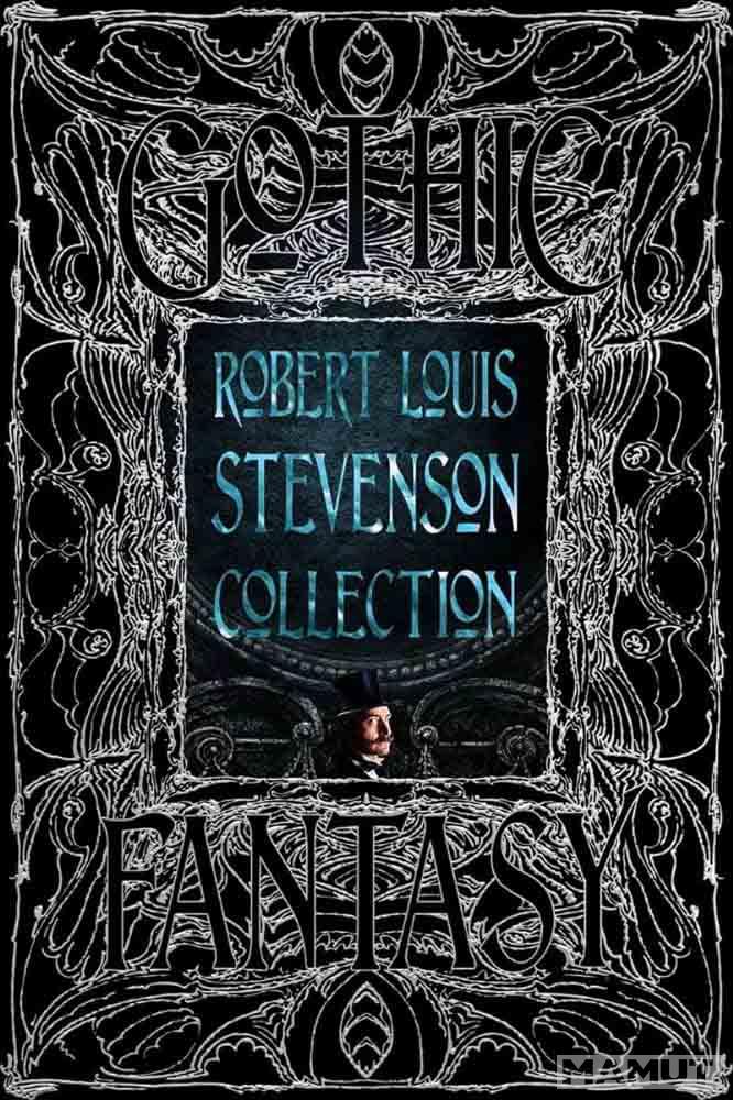ROBERT LOUIS STEVENSON COLLECTION 