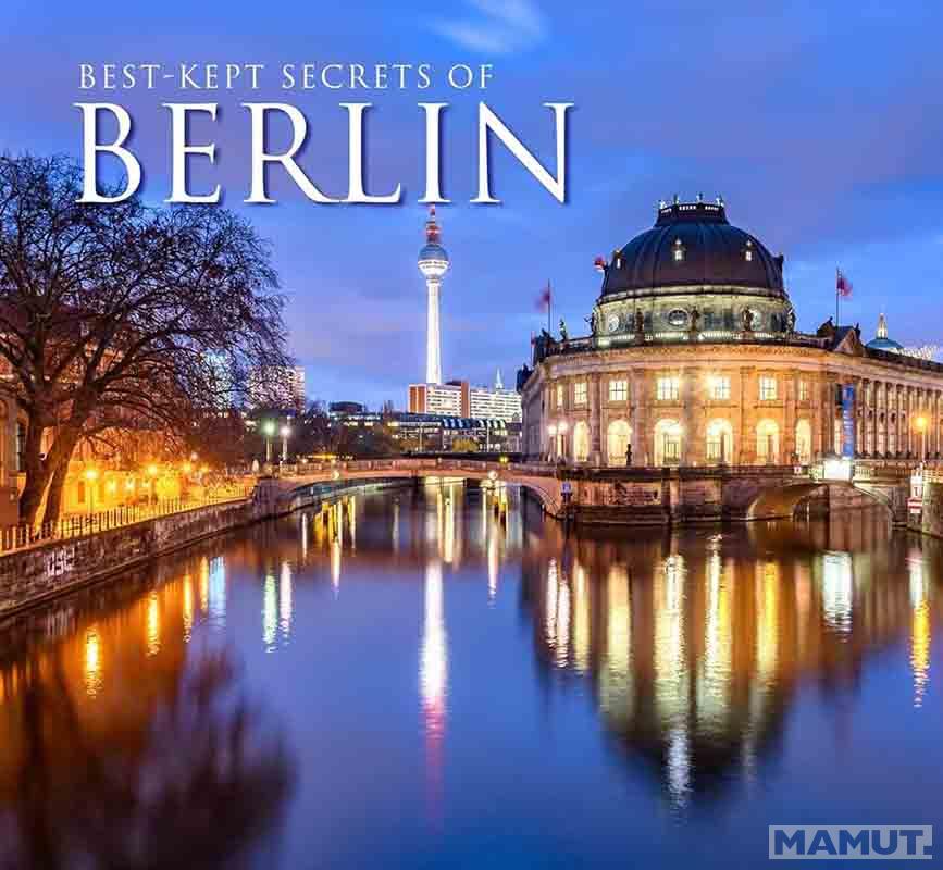 BEST KEPT SECRETS OF BERLIN 