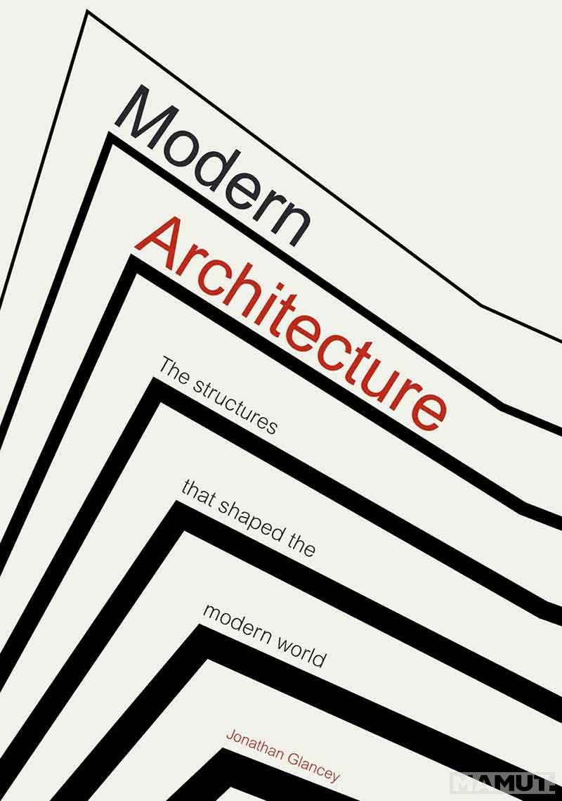 MODERN ARCHITECTURE 
