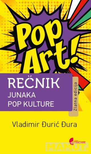 REČNIK JUNAKA POP KULTURE 