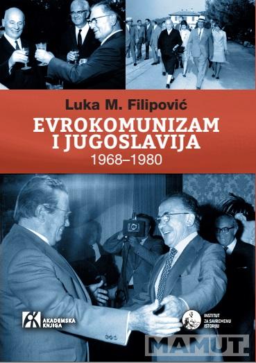 EVROKOMUNIZAM I JUGOSLAVIJA 1968–1980 