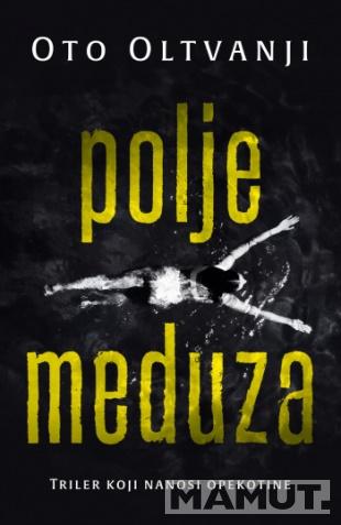 POLJE MEDUZA 