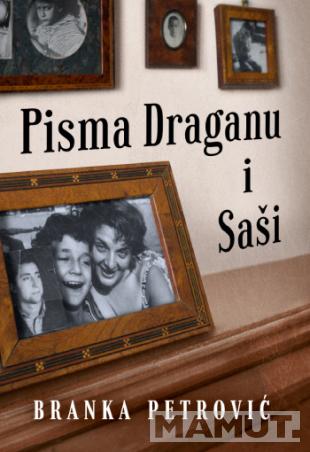 PISMA DRAGANU I SAŠI 