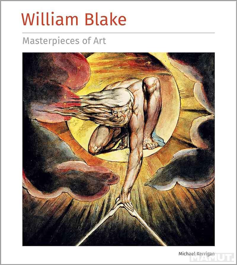 WILLIAM BLAKE Masterpieces of Art 