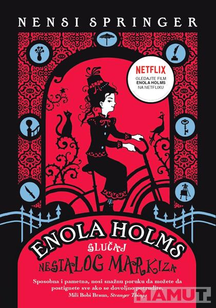 ENOLA HOLMS: SLUČAJ NESTALOG MARKIZA 