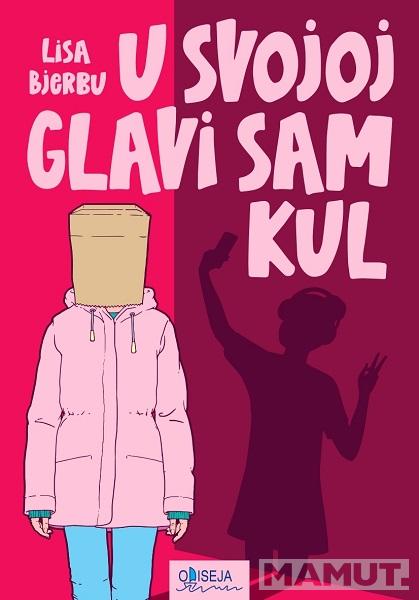 U SVOJOJ GLAVI SAM KUL 