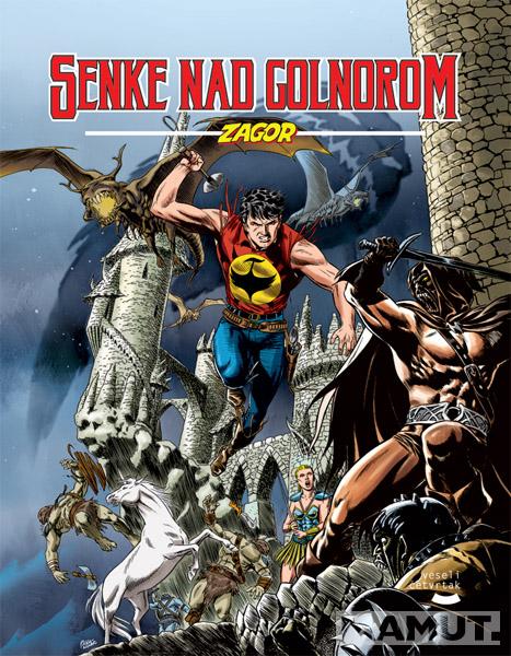 SENKE NAD GONOROM-ZAGOR KNJIGA 