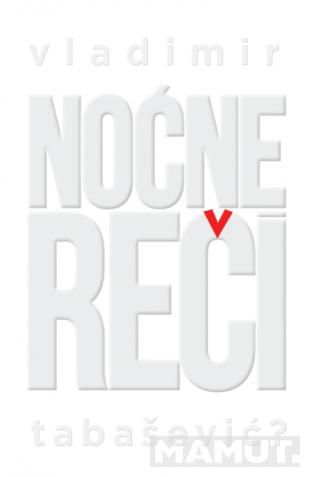 NOĆNE REČI 