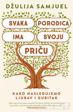 SVAKA PORODICA IMA SVOJU PRIČU 